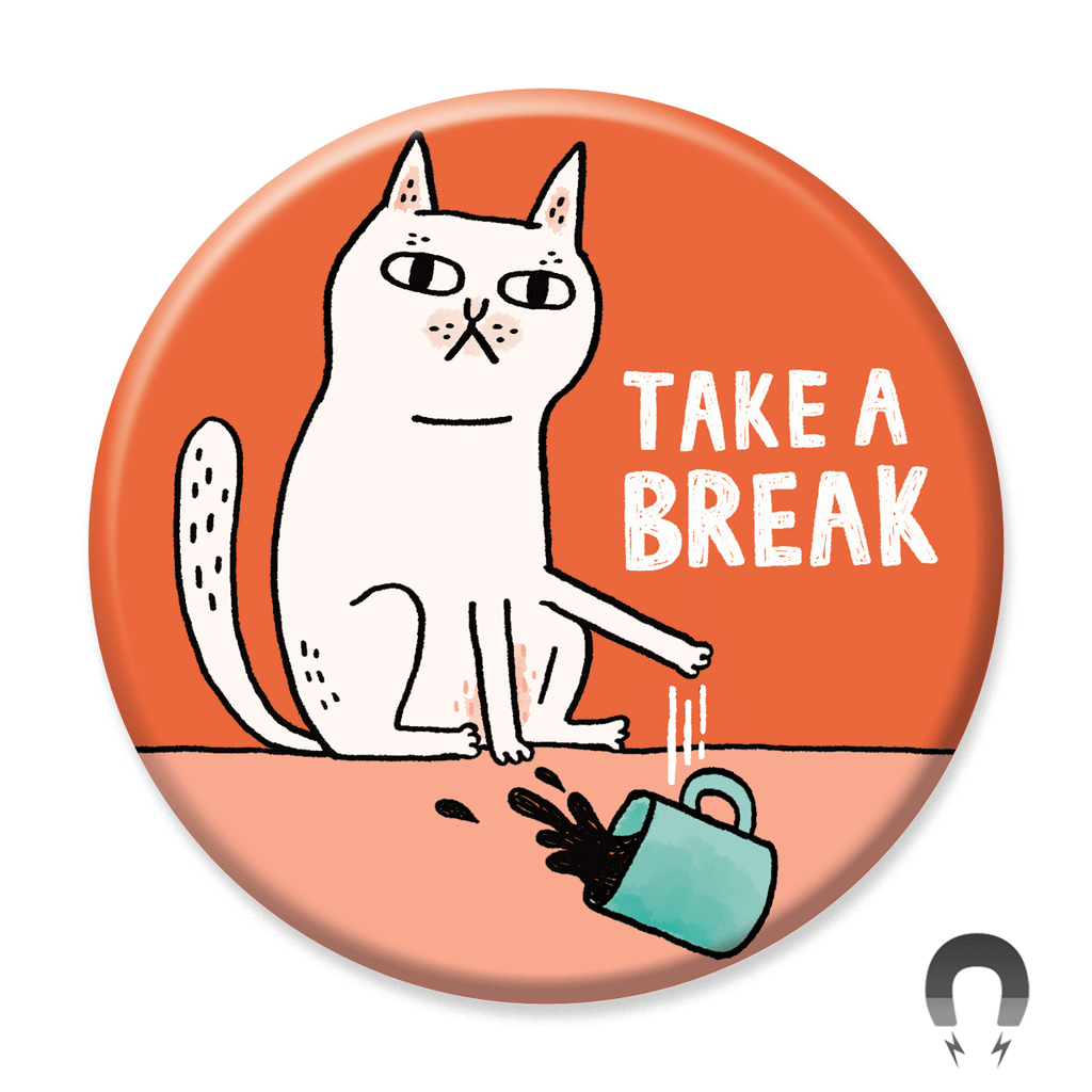 Take A Break Coffee Cat Magnet