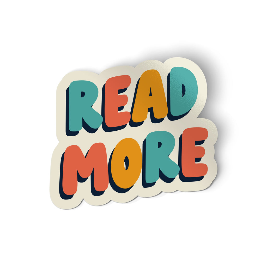 Readmore Sticker Read More Sticker by Allison Cole and Badge Bomb. – Badge Bomb Shop