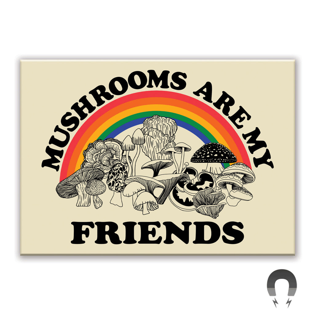 Mushrooms Are My Friends Rectangle Magnet