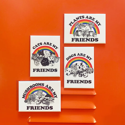 Plants Are My Friends Rectangle Magnet
