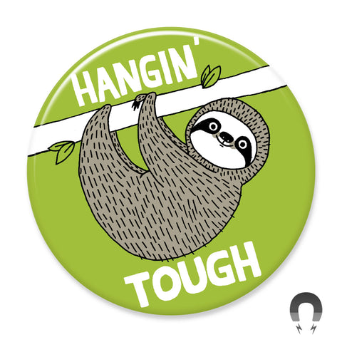 Hangin' Tough Sloth Big Magnet