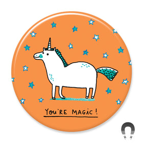 You're Magic Unicorn Big Magnet