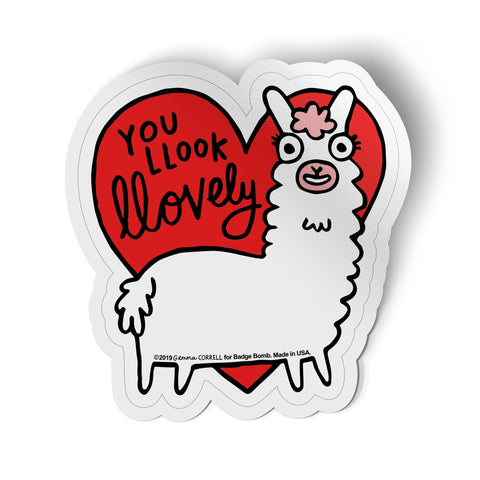 You Llook Llovely Llama Big Sticker