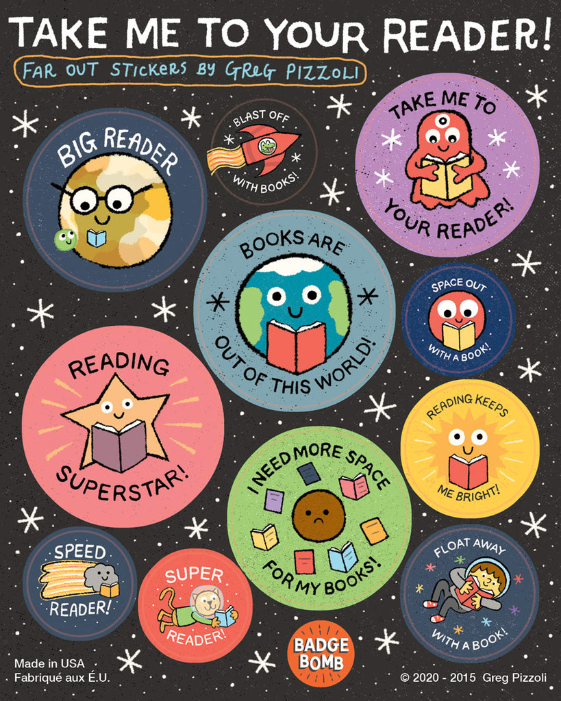 Take Me To Your Reader Stickers
