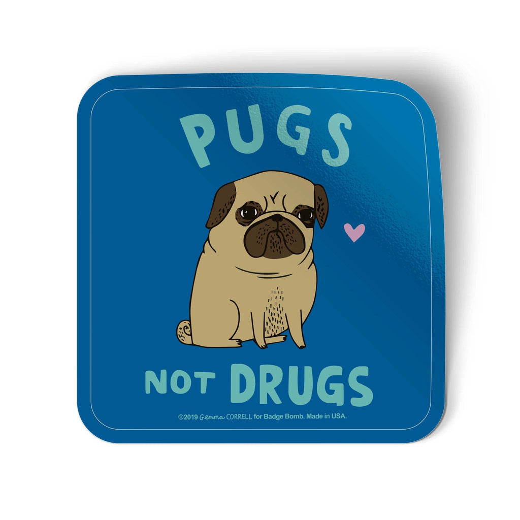 Pugs Not Drugs Big Sticker