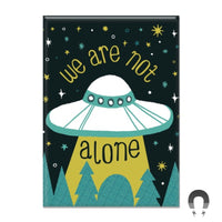 Allison Cole - We Are not Alone Rectangle Magnet