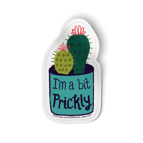 I'm a Bit Prickly Plant Sticker