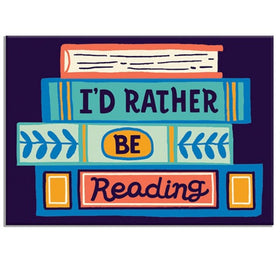 I'd Rather be Reading Rectangle Magnet