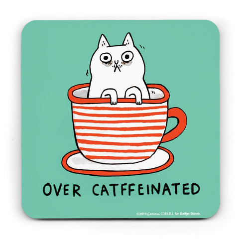 Over Catffeinated Coaster by Gemma Correll